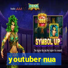 youtuber nua